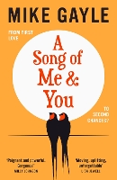 Book Cover for A Song of Me and You by Mike Gayle