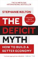 Book Cover for The Deficit Myth by Stephanie Kelton