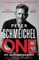 Book Cover for One: My Autobiography by Peter Schmeichel