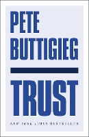 Book Cover for Trust by Pete Buttigieg