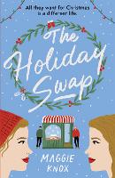 Book Cover for The Holiday Swap by Maggie Knox