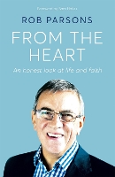 Book Cover for From the Heart by Rob Parsons