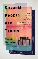 Book Cover for Several People Are Typing by Calvin Kasulke