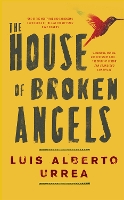 Book Cover for The House of Broken Angels by Luis Alberto Urrea