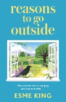 Book Cover for Reasons To Go Outside by Esme King