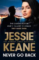 Book Cover for Never Go Back by Jessie Keane