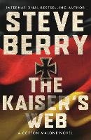 Book Cover for The Kaiser's Web by Steve Berry