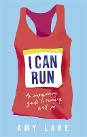 Book Cover for I Can Run by Amy Lane, Edward Lane