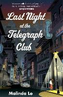 Book Cover for Last Night at the Telegraph Club by Malinda Lo