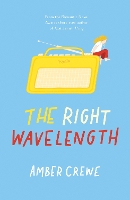 Book Cover for The Right Wavelength by Amber Crewe