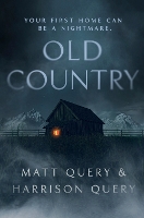 Book Cover for Old Country by Matthew Query, Harrison Query