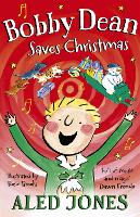 Book Cover for Bobby Dean Saves Christmas by Aled Jones