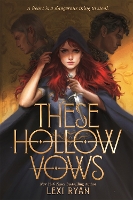 Book Cover for These Hollow Vows by Lexi Ryan