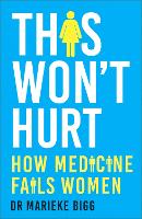 Book Cover for This Won't Hurt by Marieke Bigg