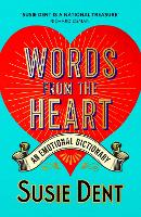 Book Cover for Words from the Heart by Susie Dent