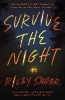 Book Cover for Survive the Night by Riley Sager