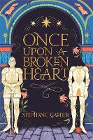 Book Cover for Once Upon A Broken Heart by Stephanie Garber