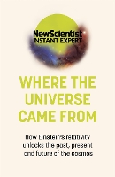 Book Cover for Where the Universe Came From by New Scientist