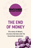 Book Cover for The End of Money by New Scientist