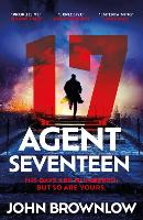 Book Cover for Agent Seventeen by John Brownlow 