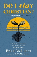 Book Cover for Do I Stay Christian? by Brian D. McLaren