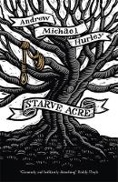 Book Cover for Starve Acre by Andrew Michael Hurley