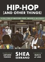 Book Cover for Hip-Hop (and other things) by Shea Serrano