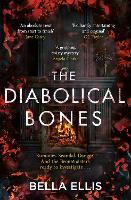 Book Cover for The Diabolical Bones by Bella Ellis