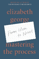 Book Cover for Mastering the Process by Elizabeth George