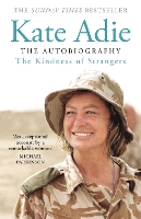 Book Cover for The Kindness of Strangers by Kate Adie