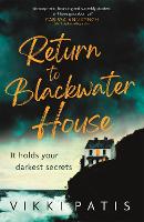 Book Cover for Return to Blackwater House by Vikki Patis