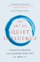 Book Cover for The Art of Quiet Influence by Jocelyn Davis