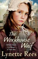 Book Cover for The Workhouse Waif by Lynette Rees