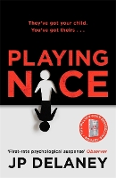 Book Cover for Playing Nice by JP Delaney