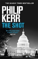 Book Cover for The Shot by Philip Kerr