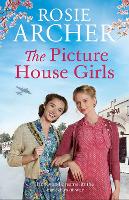 Book Cover for The Picture House Girls by Rosie Archer