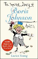 Book Cover for The Secret Diary of Boris Johnson Aged 13¼ by Lucien Young