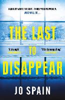 Book Cover for The Last to Disappear by Jo Spain