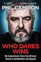 Book Cover for Who Dares Wins by Phil Campion