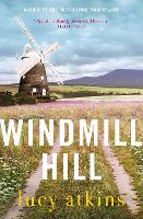 Book Cover for Windmill Hill by Lucy Atkins