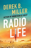 Book Cover for Radio Life by Derek B. Miller
