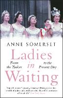 Book Cover for Ladies in Waiting by Anne Somerset