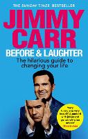 Book Cover for Before & Laughter by Jimmy Carr