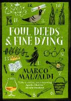 Book Cover for Foul Deeds and Fine Dying by Marco Malvaldi