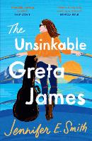 Book Cover for The Unsinkable Greta James by Jennifer E. Smith