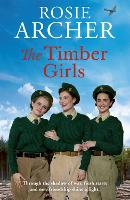 Book Cover for The Timber Girls by Rosie Archer