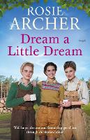 Book Cover for Dream a Little Dream by Rosie Archer