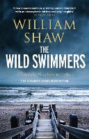 Book Cover for The Wild Swimmers by William Shaw