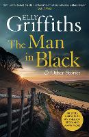 Book Cover for The Man in Black and Other Stories by Elly Griffiths