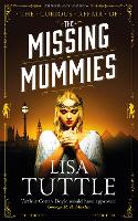 Book Cover for The Missing Mummies by Lisa Tuttle